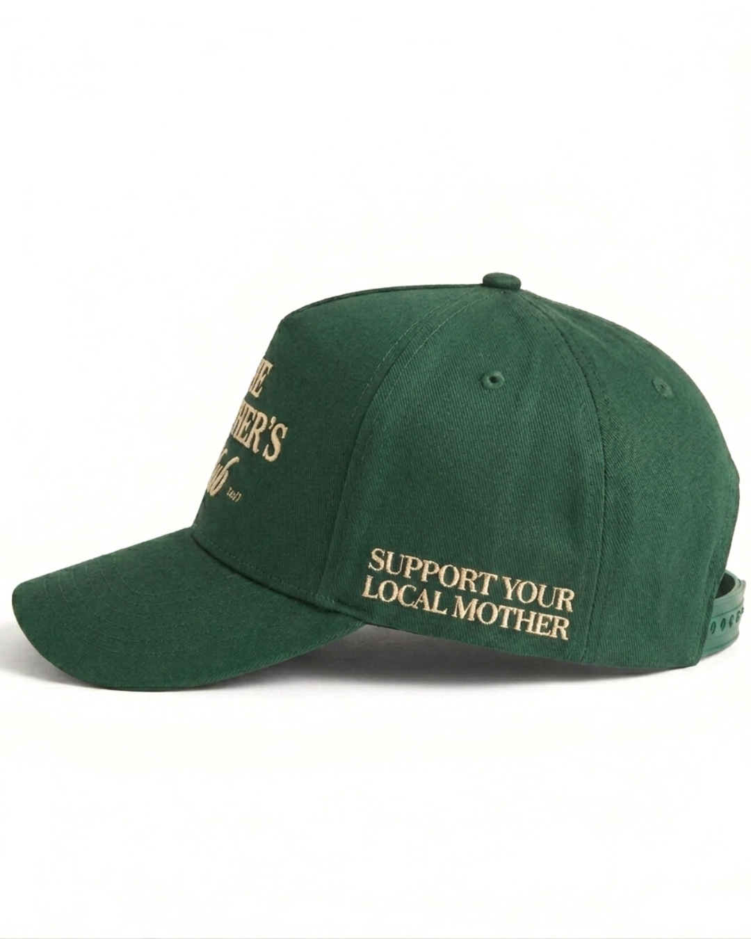 Pre Order - The Mother's Club Cap - Forest Green - Support Your Local Mother - 3D Puff Embroidery