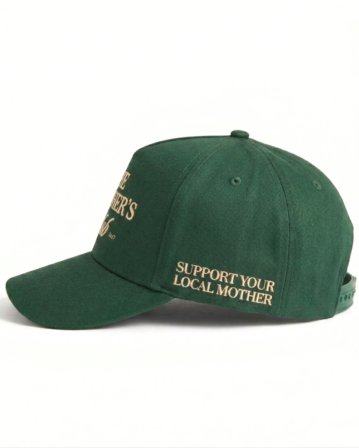 Pre Order - The Mother's Club Cap - Forest Green - Support Your Local Mother - 3D Puff Embroidery
