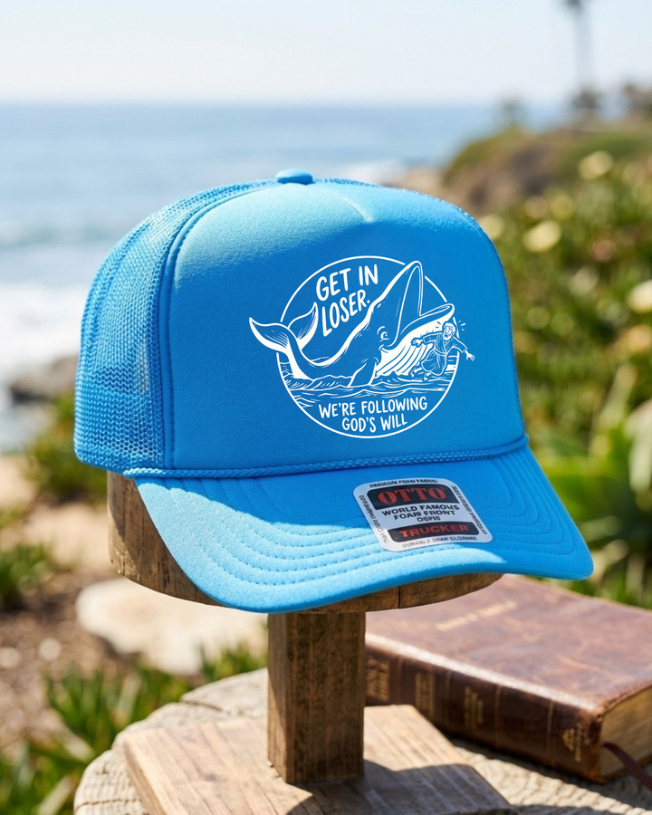 Christian Trucker Hat — Get In Loser Funny Faith Hat — Foam Snapback